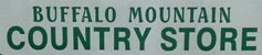 Buffalo Mountain Country Store